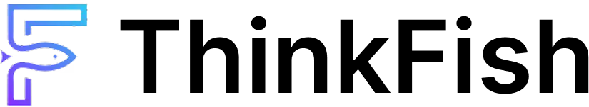ThinkFISH